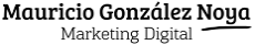 Mauricio González Noya – Consultor, capacitador y mentor en Marketing Digital